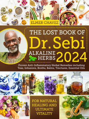 cover image of The Lost Book of Dr. Sebi Alkaline Herbs